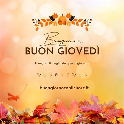 buon giovedì autunnale immagini|immagini di buon giorno.